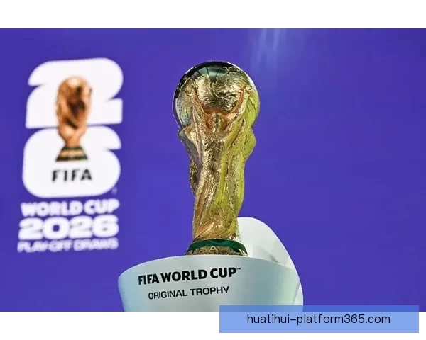 2026年世界杯球队名单预测分析及各大强队备战情况揭秘